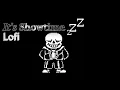 Undertale - It's Showtime(Lofi).