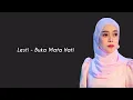 Download Lagu Lesti - Buka Mata Hati (Lirik)
