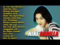 Download Lagu Lagu Terbaik Nike Ardilla | Ku Tak Akan Bersuara, Seberkas Sinar, Bintang Kehidupan, Sandiwara Cinta