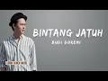Download Lagu Bintang Jatuh - Budi Doremi ( Lyrics )