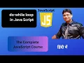 JavaScript Do While Loop Tutorial Lesson 15 Complete JavaScript Course