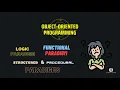 Object-Oriented Programming OOP - Programming Paradigms The Why