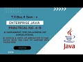 Enterprise Java Practical 4-B Implement the following JSP applications Step By Step Guide