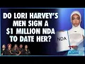 Does Lori Harvey Really Make Her Men Sign a 1 Million NDA to Date Her