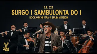 surgo i sambulonta do i b e 522 rock orchestra u0026 sulim version toba vibes ai cover