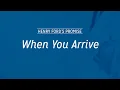 The Henry Ford Safety Promise When You Arrive