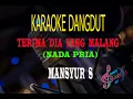 Download Lagu Karaoke Terima Dia Yang Malang Nada Pria - Mansyur S (Karaoke Dangdut Tanpa Vocal)