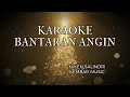 Download Lagu BANTARAN ANGIN - KARAOKE - NIKEN SALINDRI - KEMBAR MUSIC