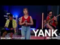 Download Lagu YANK - WALI (COVER BY SASA TASIA FT. @3lelakitampan)