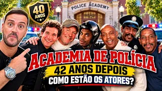 🎬 ACADEMIA DE POLÍCIA: 42 ANOS DEPOIS! 😱🚔 COMO ESTÃO HOJE OS ATORES?