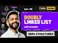 Lec-28 Introduction to Doubly Linked List Data Structure