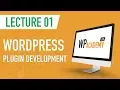 01 - WordPress Plugin Development Introduction