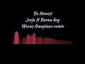 Download Lagu Be Honest - Jorja Smith ft Burna Boy ( Amapiano Remix by Waves)