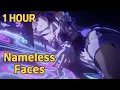 Lagu 【Honkai: Star Rail】 OP: 「Nameless Faces」 1 HOUR
