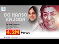 Download Lagu Do Hanson ka joda... LATA MANGESHKAR superhit song cover by saritha rahman