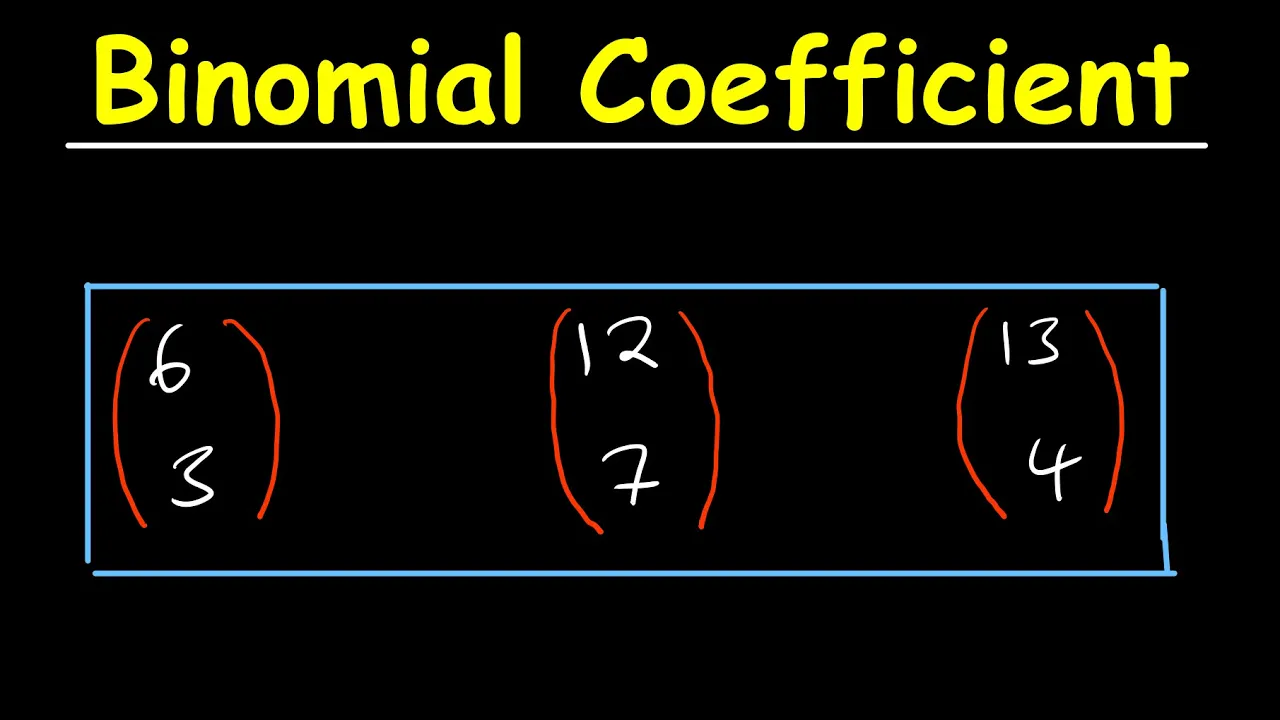 Binomial Coefficient Practice Questions