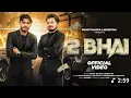 Lagu Up te laya katta m [2 Bhai ] Mohit Dahiya Ladhotiya (Official Video) Music of Hr 