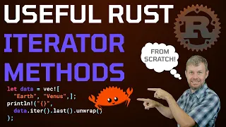 Popular Rust Iterator Methods