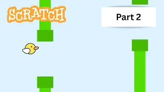 How to Make Flappy Bird in Scratch Part 2 Keeping Score Plus More