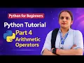 Python Tutorial Part 4 Understand Python OPERATORS Like a Pro
