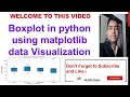 Boxplot using matplotlib in python with outliers Data Visualization XII CS XII IP CBSE