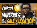 Fallout 76 Minerva Sale Location October 17th - 19th