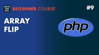 9 How flip PHP array values and keys - PHP 7 tutorial
