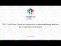 TDD - Test-Driven Drupal an introduction to automated testing and test-driven development in Drupal