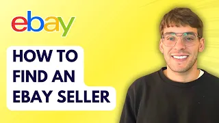 How to Find an Ebay Seller 2026 Full Guide