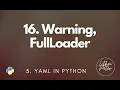 16 Warning FullLoader