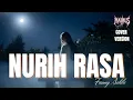 Nurih Rasa – Fanny Sabila | Slow Rock Cover MAIMUS | Lagu Sunda Rock Ballad