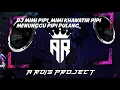 Download Lagu DJ MIMI PIPI || MAMA XARENDUL MIMI KHAWATIR PIPI MENUNGGU PIPI PULANG FYP TIKTOK 2023