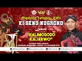 Download Lagu #LiveStreaming KI SENO NUGROHO - KALIMOSODO KAJARWO