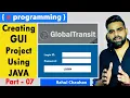 Part - 07 Creating GUI Project Using JAVA Java Project Core Java Incapp Rahul Chauhan Sir