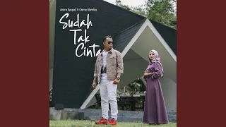 Download Sudah Tak Cinta (feat. Gisma Wandira) MP3