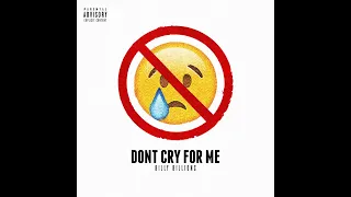 billy billions dont cry for me