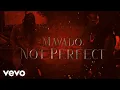 Download Lagu Mavado - Not Perfect (Official Lyric Video)