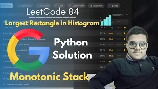 LeetCode 84 - Largest Rectangle in Histogram Stacks Python Solution