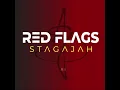 Download Lagu Stagajah - Red Flags (Official Lyric Video)