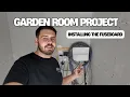 Download Lagu Garden room project the final day - Installing the fuseboard 