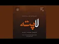 Lagu Laapata (Original Soundtrack) (feat. Kiran Waseem \u0026 Tehseen W. Chishty)