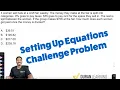 ASVAB Arithmetic Reasoning - Setting Up Equations Easily Example Walkthrough