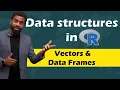 Data structures Foundations of data analysis with R lesson 7