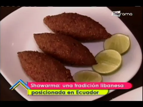 Shawarma: Una tradición libanesa posicionada en Ecuador