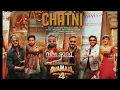 Chatni (Official Track) | Dhamaal 4 | Aditya Dev, Neelkamal Singh | High Energy Party Song