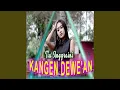 Download Lagu Kangen Dewe'an