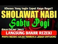 Lagu SHOLAWAT JIBRIL PENARIK REZEKI PALING MUSTAJAB, SHOLAWAT NABI PALING MERDU, Buktikan !