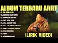 Download Lagu TAK SEDALAM INI - ARIEF FULL ALBUM TERBAIK (LIRIK VIDEO) GERHANA DALAM CINTA - LAGU MELAYU 2025