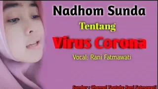Download Nadhom Sunda||Tentang Virus Corona MP3