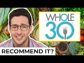 Honest Whole30 Diet Review Doctor Mike On Diets Wednesday Checkup